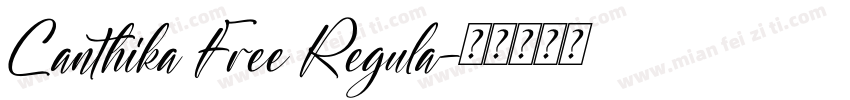 Canthika Free Regula字体转换
